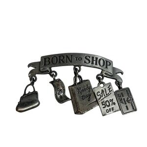 J Jonette Brooch Born To Shop Silver Tone Vintage Dangle Charms